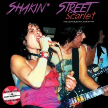 Shakin' Street, Vinyl SCARLET: THE OLD WALDORF AUGUST 1979
