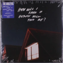 The Amazons, Vinyl HOW WILL I KNOW IF HEAVEN WILL FIND ME?
