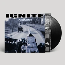 Ignite, Vinyl A PLACE CALLED HOME