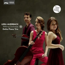 Delta Piano Trio, CD MILKING DARKNESS
