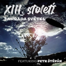 XIII. Století, CD Zahrada světel