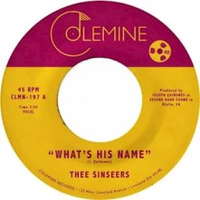 Vinyl 7-WHAT'S HIS NAME