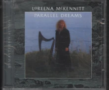 CD MCKENNITT, LOREENA - PARALLEL DREAMS