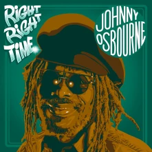 CD OSBOURNE, JOHNNY - RIGHT RIGHT TIME