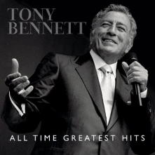 Tony Bennett, CD All Time Greatest Hits