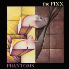 The Fixx, CD PHANTOMS