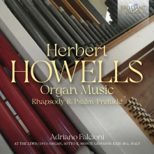 CD FALCIONI, ADRIANO - HOWELLS: ORGAN MUSIC - RHAPSODY & PSALM-PRELUDE