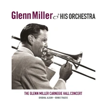 Glenn Miller, Vinyl CARNEGIE HALL CONCERT