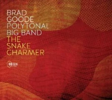 CD POLYTONAL BIG BAND: THE SNAKE CHARMER