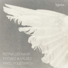 CD REYNALDO HAHN: POEMES & VALSES