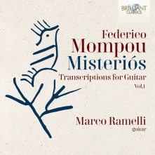 CD RAMELLI, MARCO - FEDERICO MOMPOU: MISTERIOS, TRANSCRIPTIONS FOR GUITAR VOL. 1