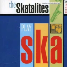 CD SKATALITES - PLAY SKA
