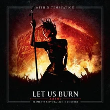 Within Temptation, CD Let Us Burn