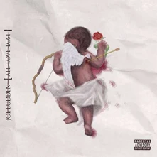 Joe Budden, CD ALL LOVE LOST
