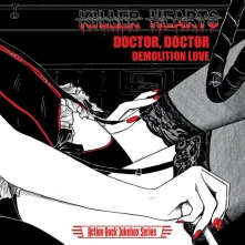 Vinyl 7-DOCTOR, DOCTOR/DEMOLITION LOVE