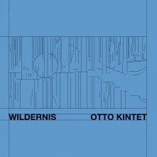 CD KINTET, OTTO - WILDERNIS