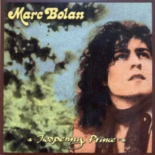 CD BOLAN, MARC - TWOPENNY PRINCE