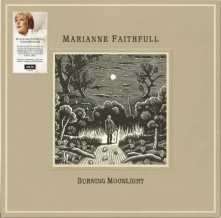 Marianne Faithfull, Vinyl BURNING MOONLIGHT