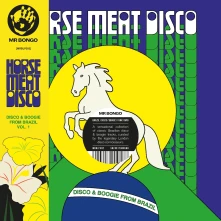 CD HORSE MEAT DISCO PRESENTS DISCO & BOOGIE FROM BRAZIL VOL. 1