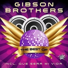 Vinyl GIBSON BROTHERS - BEST OF
