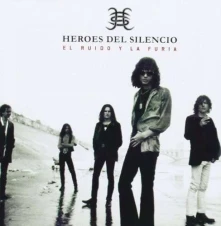 Héroes del Silencio, CD EL RUIDO Y LA FURIA