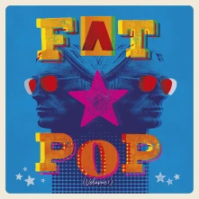 Vinyl Fat Pop (Volume 1)