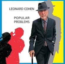 Leonard Cohen, CD Popular Problems