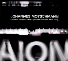 CD Motschmann, Johannes - Aion For Large Ensemble