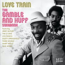 CD LOVE TRAIN - THE GAMBLE AND HUFF SONGBOOK