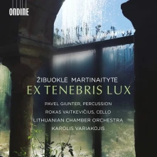 CD VAITKEVICIUS, ROKAS - MARTINAITYTE: EX TENEBRIS LUX
