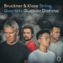 CD BRUCKNER & KLOSE: STRING QUARTETS