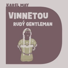 CD Vinnetou / Rudý Gentleman