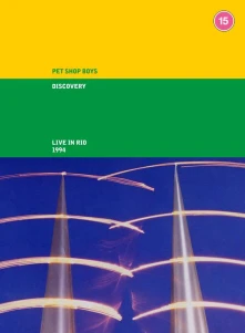 Pet Shop Boys, DVD DISCOVERY: LIVE IN RIO 1994