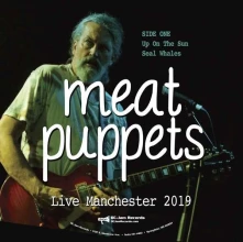 Meat Puppets, Vinyl LIVE MANCHESTER 2019