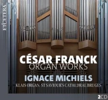 CD FRANCK: ORGAN WORKS - KLAIS ORGAN, ST SAVIOUR S CATHEDRAL BRUGES
