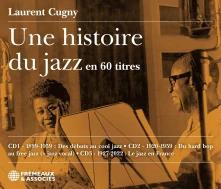 Various Artists, CD UNE HISTOIRE DU JAZZ E...