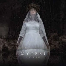 Myteri, CD ILLUSION