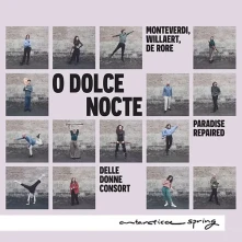 Delle Donne Consort, CD O DOLCE NOCTE