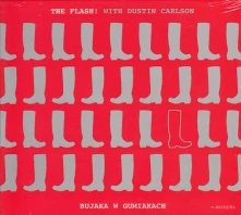 The Flash!, CD Bujaka w Gumiakach