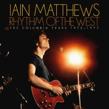 Iain Matthews, CD RHYTHM OF THE WEST (TH...