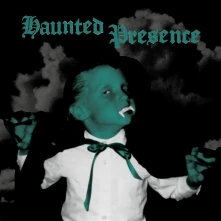 Vinyl HAUNTED PRESENCE