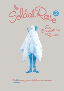 David Yazbek, DVD MUSICAL - LE SOLDAT ROSE 2