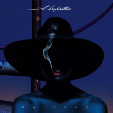 L'Impératrice, Vinyl MATAHARI