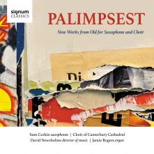 CD Corkin, Sam - Palimpsest New Works From Old For Saxophone and Ch