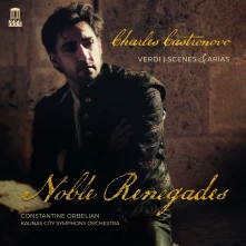 CD Orbelian, Constantine - Noble Renegades. Verdi: Scenes & Arias