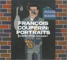 Christophe Rousset, CD FRANCOIS COUPERIN: POR...