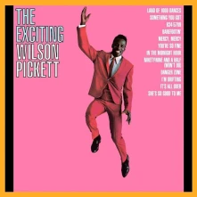 Vinyl Pickett, Wilson - The Exciting Wilson Pickett
