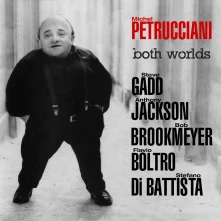 Michel Petrucciani, CD BOTH WORLDS