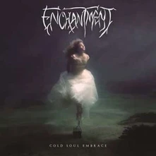 CD ENCHANTMENT - COLD SOUL EMBRACE