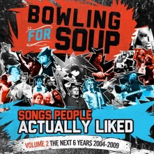 CD SONGS PEOPLE ACTUALLY LIKED - VOLUME 2 - THE NEXT 6 YEARS (2004-2009)